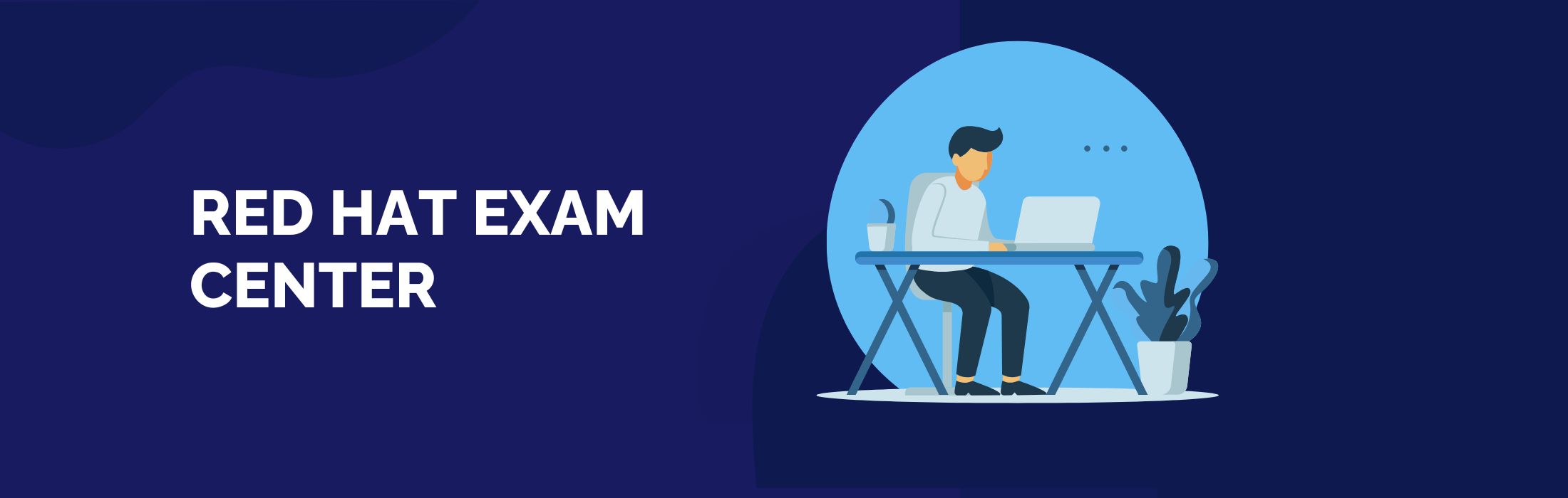 RED HAT EXAM CENTER (2200 x 700 px)
